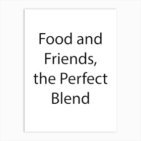 Food And Drink Quote 6 Art Print