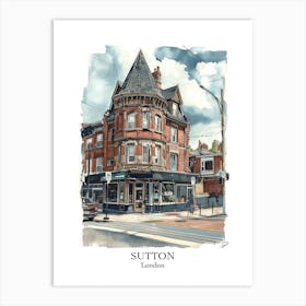 Sutton London Borough   Street Watercolour 1 Poster Art Print