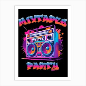 Mixtapes Party Art Print