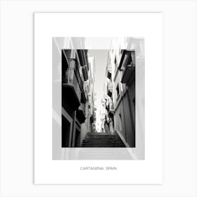 Poster Of Cartagena, Spain, Black And White Old Photo 2 Art Print