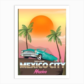 Mexico City Mexico Travel poster Art Print