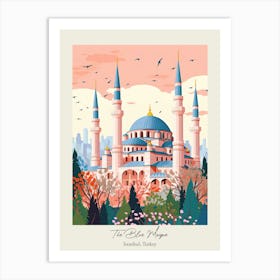 The Blue Mosque   Istanbul, Turkey   Cute Botanical Illustration Travel 0 Poster Art Print
