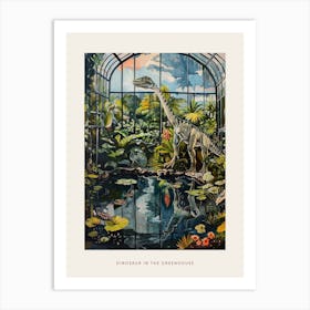 Dinosaur In The Glass Greenhouse 2 Poster Art Print