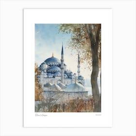 Blue Mosque, Istanbul 2 Watercolour Travel Poster Art Print