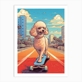 Poodle Dog Skateboarding Illustration 1 Art Print