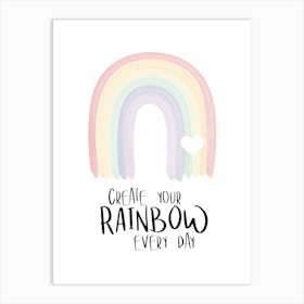 Create Rainbow Quote Art Print