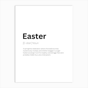 Easter Definition Meaning Art Print