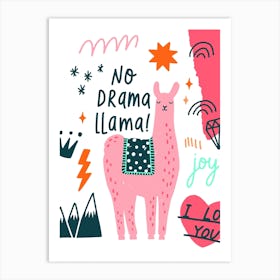 No Drama Llama Art Print