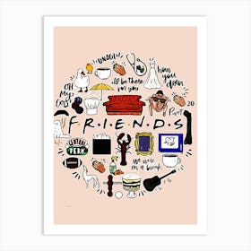 Friends movie Art Print