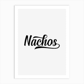 Nachos Art Print