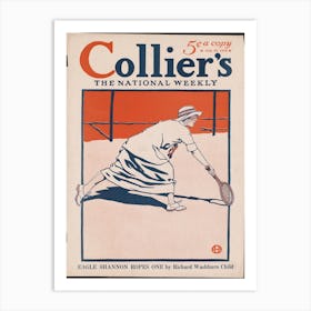 Collier S, The National Weekly, Eagle Shannon Ropes One By Richard Washburn Child, Edward Penfield Art Print