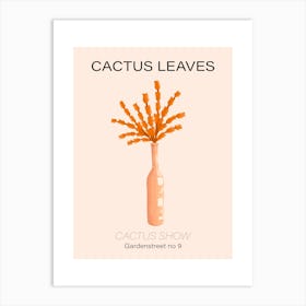 Cactus Leaves In Vase Art Print