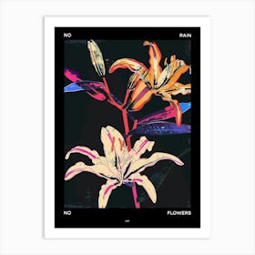 No Rain No Flowers Poster Lily 2 Art Print