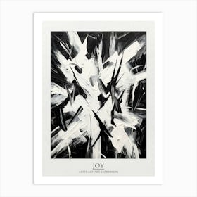 Joy Abstract Black And White 2 Poster Art Print