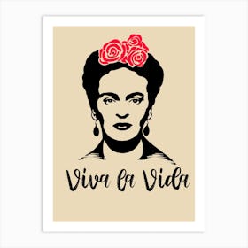 Frida Kahlo viva la vida Art Print