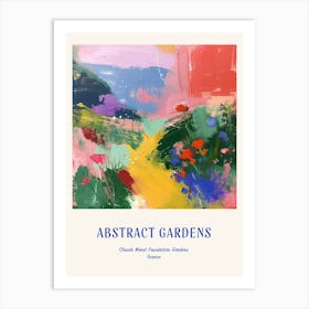 Colourful Gardens Claude Monet Foundation Gardens France 8 Blue Poster Art Print