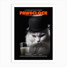 Paws Clock - Cat Inspired By A Clockwork Orange - cat, cats, kitty, kitten, cute, funny Art Print