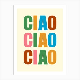 Ciao Ciao Art Print