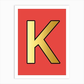 Letter K Gold Alphabet Red Art Print