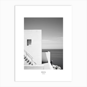 Poster Of Ibiza, Spain, Black And White Analogue Photography 4 Art Print