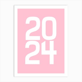 Year 2024 Pink Baby Birth Art Print