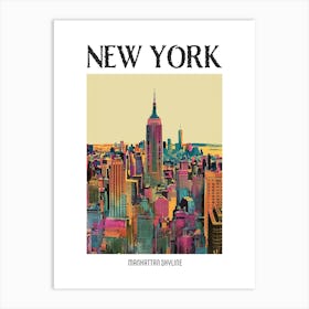 Manhattan Skyline New York Colourful Silkscreen Illustration 1 Poster Art Print