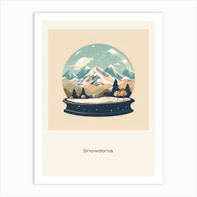 Snowdonia National Park United Kingdom 2 Snowglobe Poster Art Print