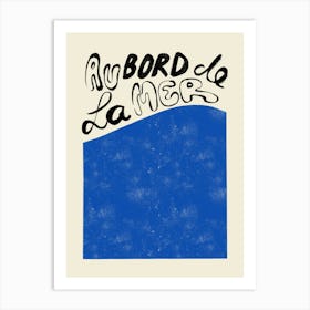 Au Bord De La Mer Art Print