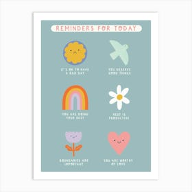 Reminders For Today Art Print