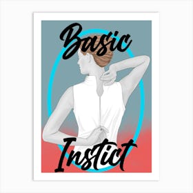 Basic Instinct 1 Art Print