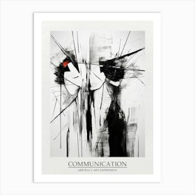 Communication Abstract Black And White 1 Poster Art Print