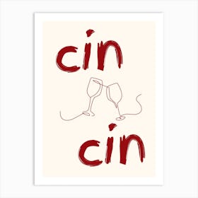 Cin Cin Poster Burgundy Art Print