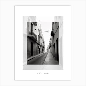 Poster Of Cadiz, Spain, Black And White Old Photo 1 Art Print