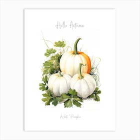 Hello Autumn White Pumpkin Watercolour Illustration 1 Art Print