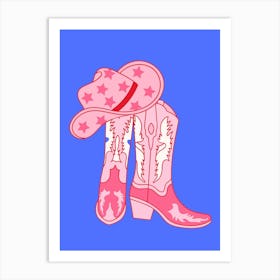 Lets go girls Cowboy Boots Art Print