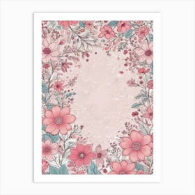 Pink Floral Frame 2 Art Print