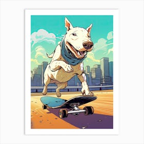 Bull Terrier Dog Skateboarding Illustration 1 Art Print