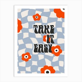 Take It Easy Checkered Art Print