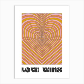 Love Wins Art Print