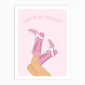 Let's Go Girls - Light Pink Art Print