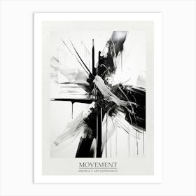 Movement Abstract Black And White 4 Poster Art Print