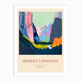 Colourful Abstract Yosemite National Park Usa 4 Poster Art Print