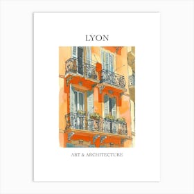 Lyon Travel And Architecture Poster 4 Art Print