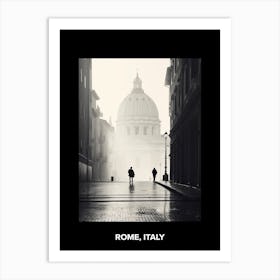 Poster Of Rome, Italy, Mediterranean Black And White Photography Analogue 1 Art Print