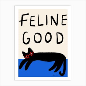 Feline Good Blue Art Print