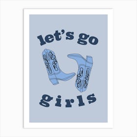 LETSGO! Art Print