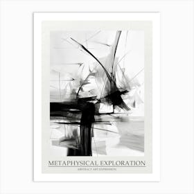 Metaphysical Exploration Abstract Black And White 3 Poster Art Print