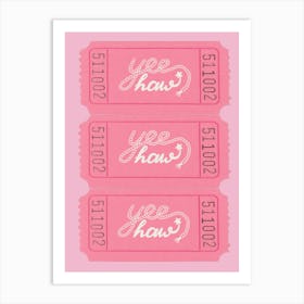 Yee Haw Western Trendy Ticket Art Print