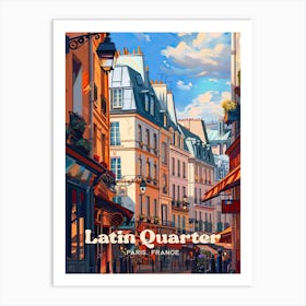 Latin Quarter Of Paris Architecture Digital Travel Art Poster