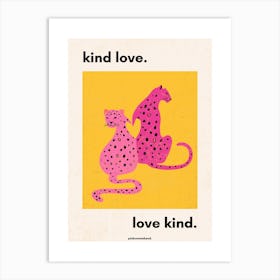 Kind Love Art Print